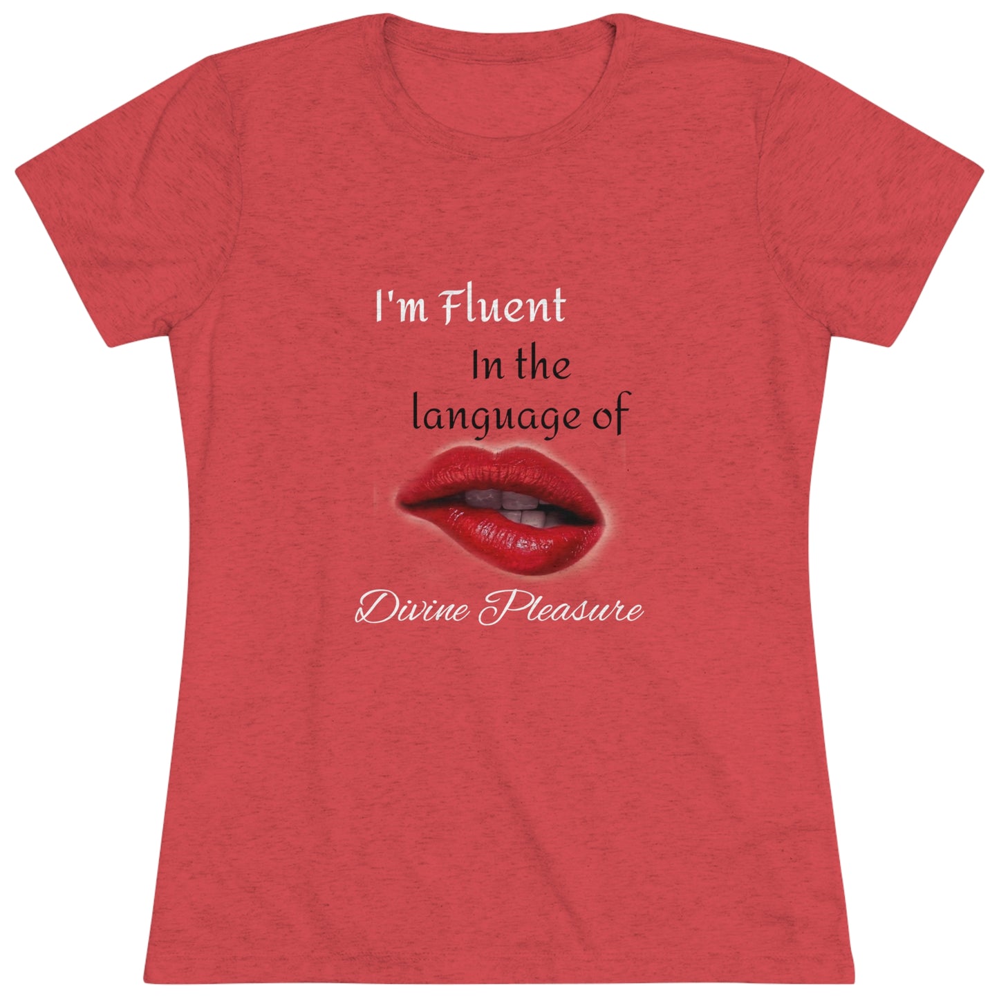 Divine Pleasure Language T-shirt (women)