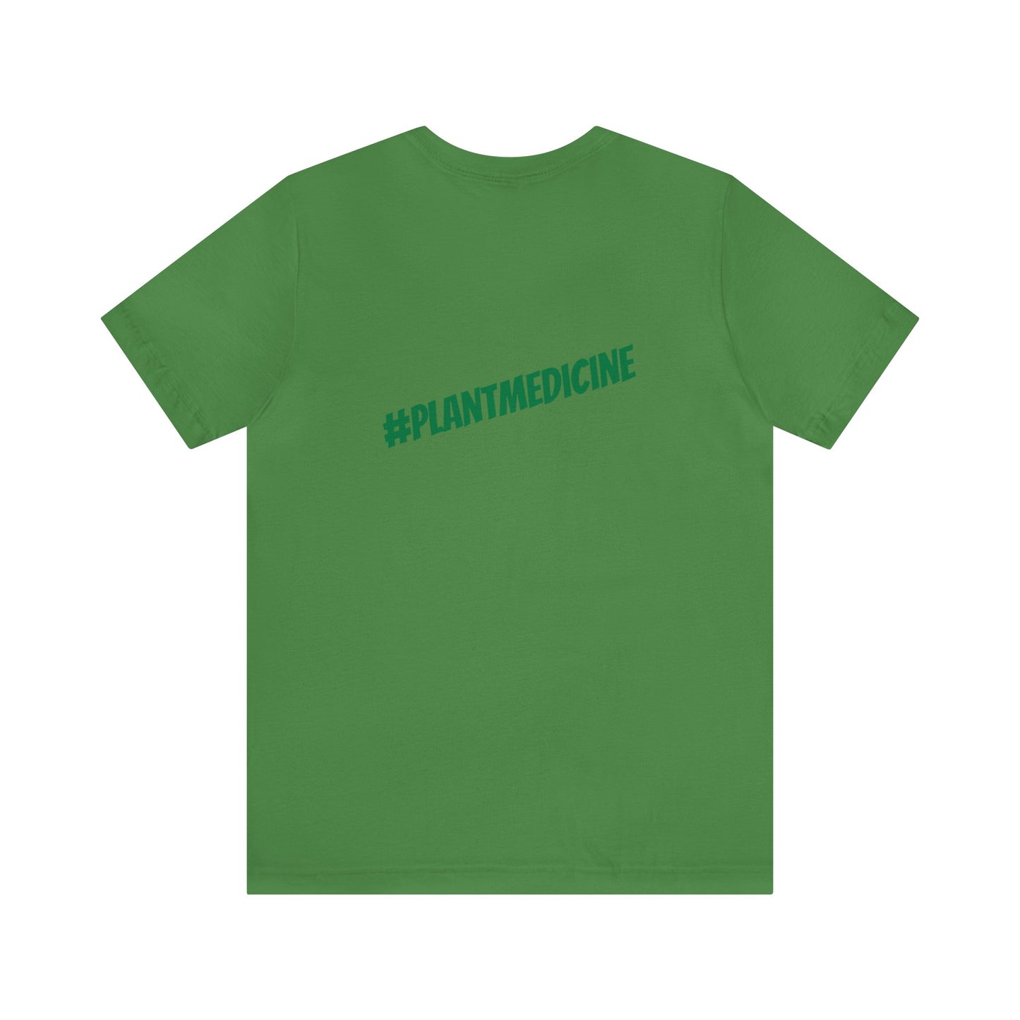 Healers Come in Many Forms T-shirt -Unisex - cannabis