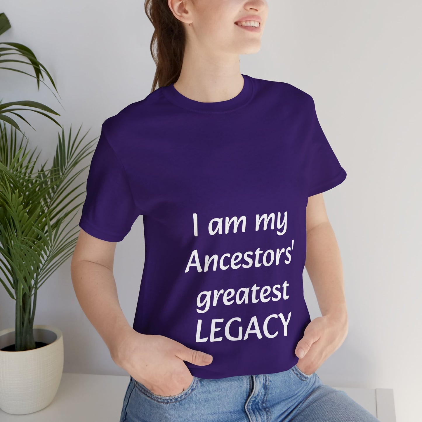 Ancestors' Greatest Legacy T-shirt -Unisex