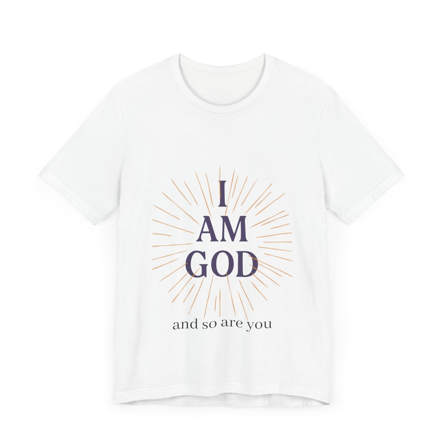 I Am God and so are you T-shirt -Unisex Mystic Temple