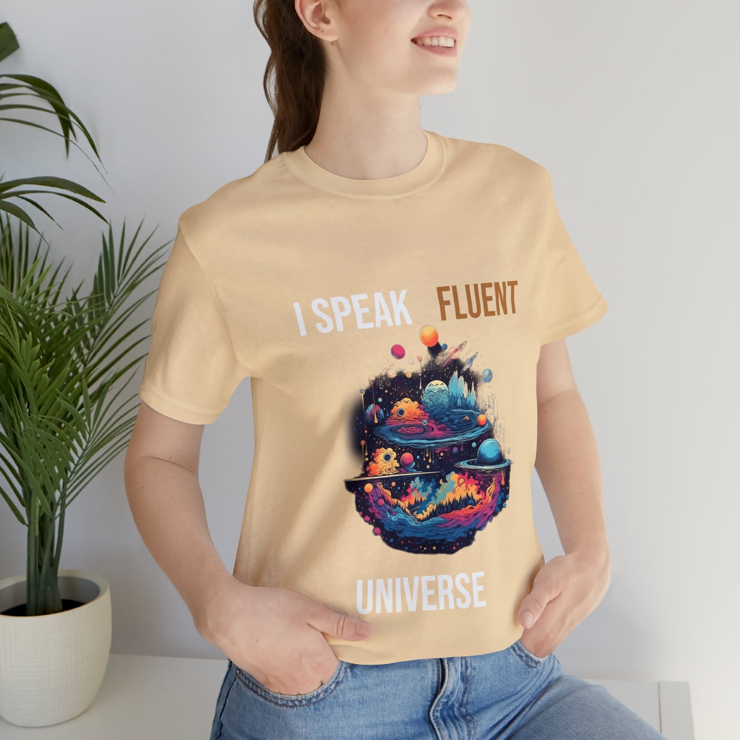 I Speak Fluent UniverseT-shirt -Unisex