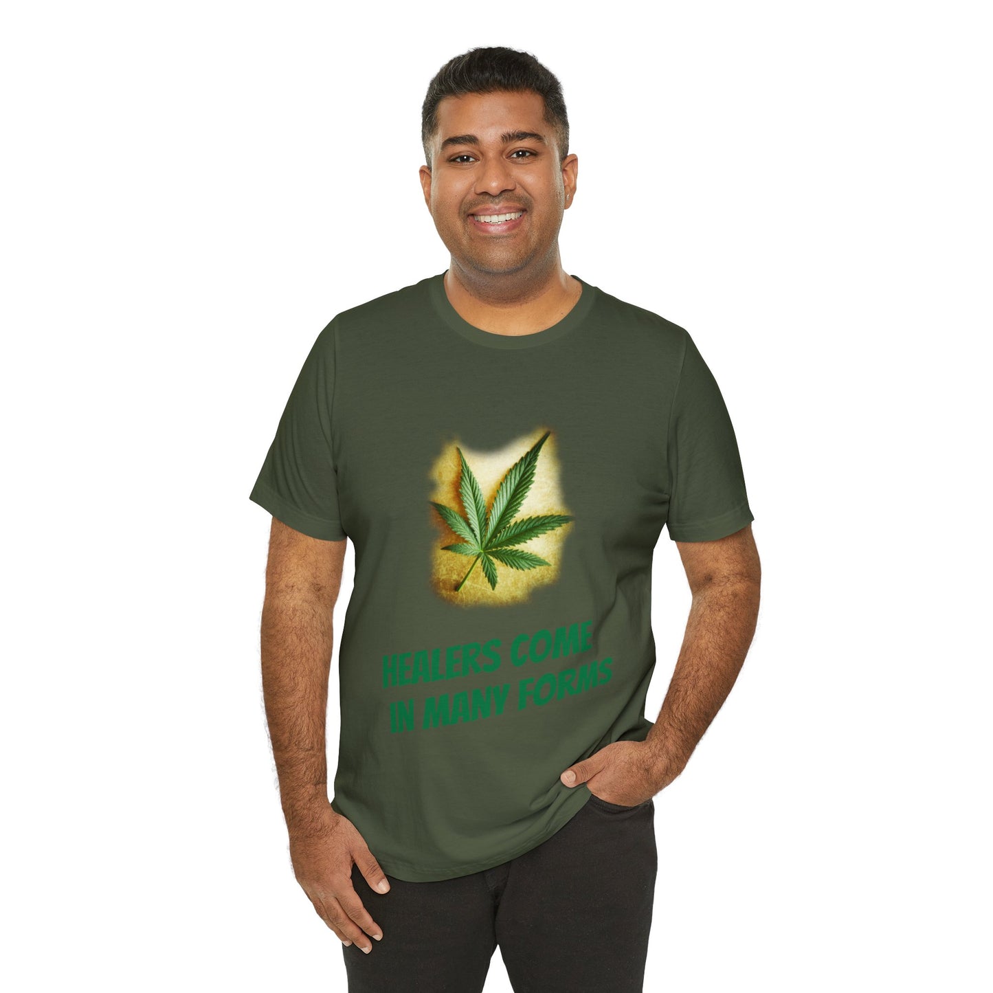 Healers Come in Many Forms T-shirt -Unisex - cannabis