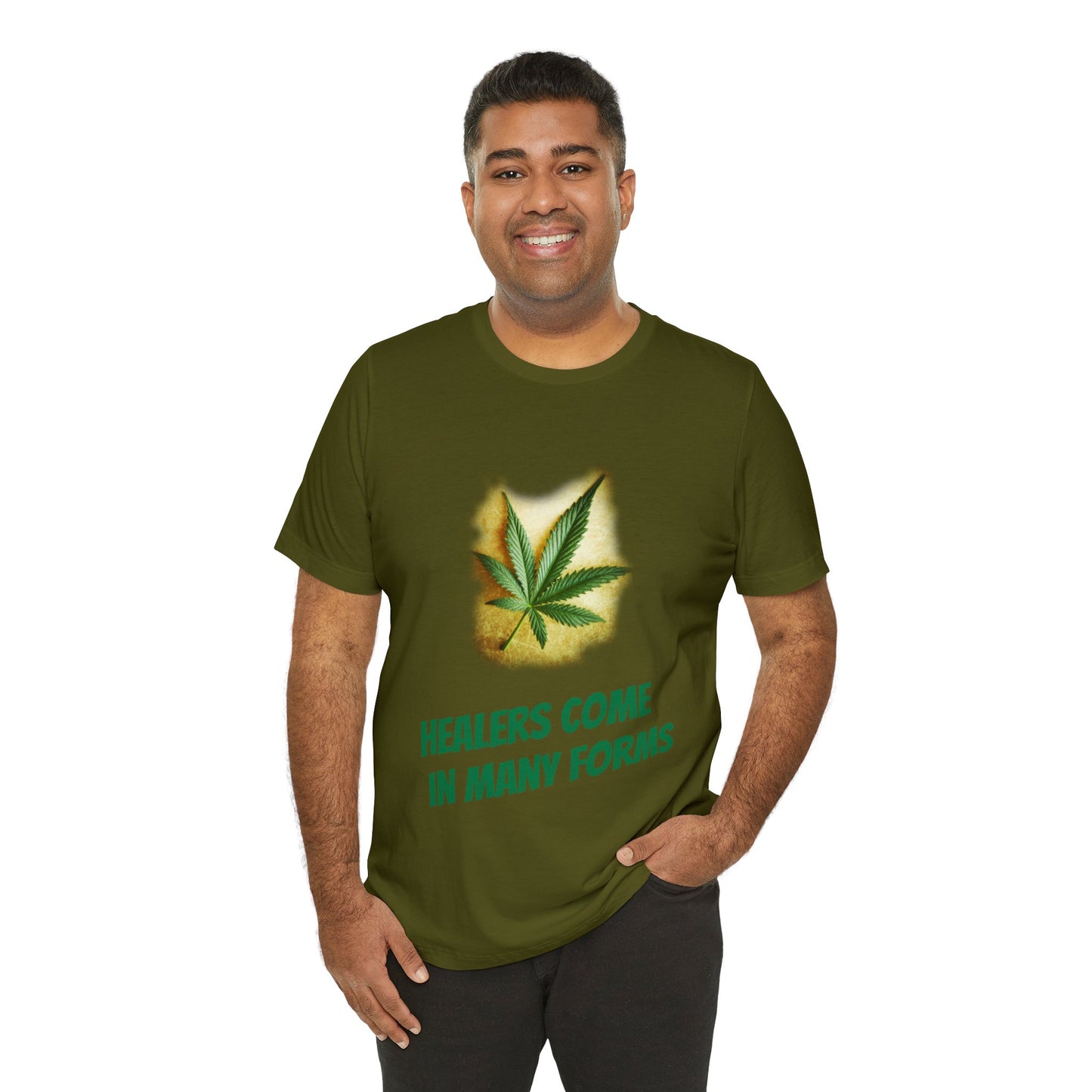 Healers Come in Many Forms T-shirt -Unisex - cannabis