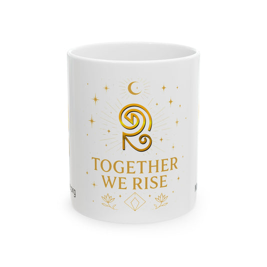 Inspirational Ceramic Mug - "Together We Rise" -Mystic Temple