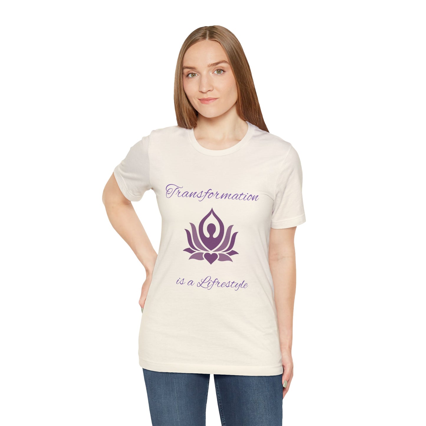 Transformation is a Lifestyle T-shirt -Unisex