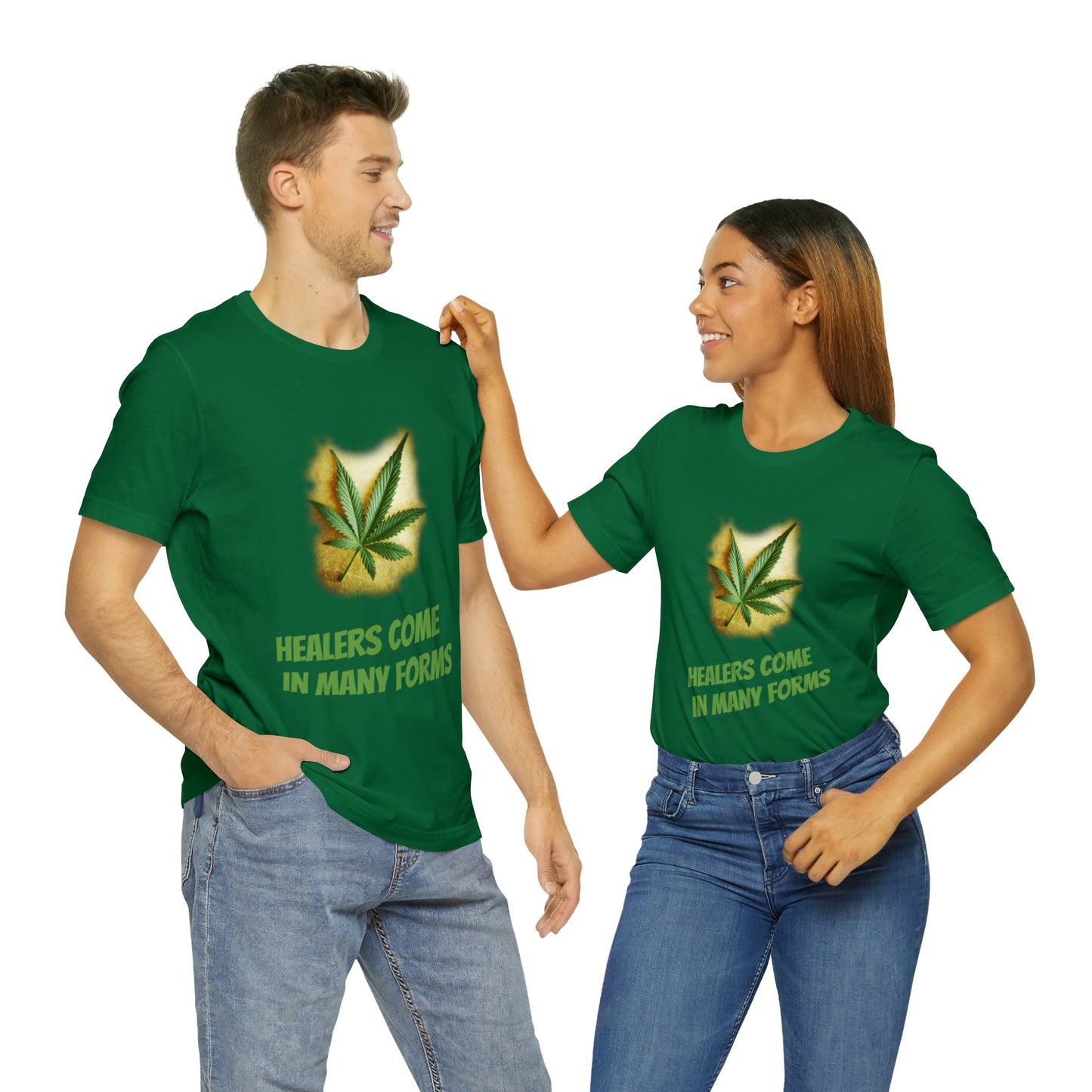Healers Come in Many Forms T-shirt -Unisex - cannabis