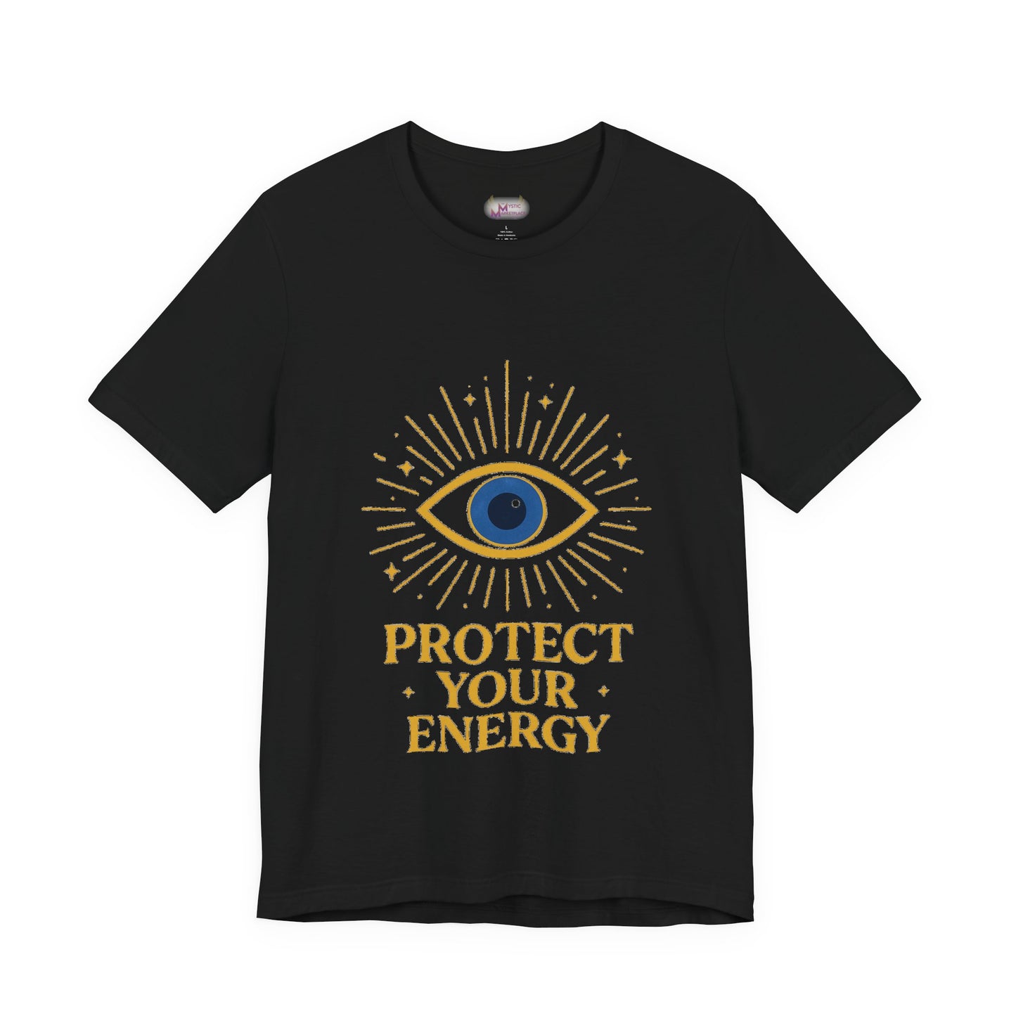 Protect Your Energy T-shirt -Unisex