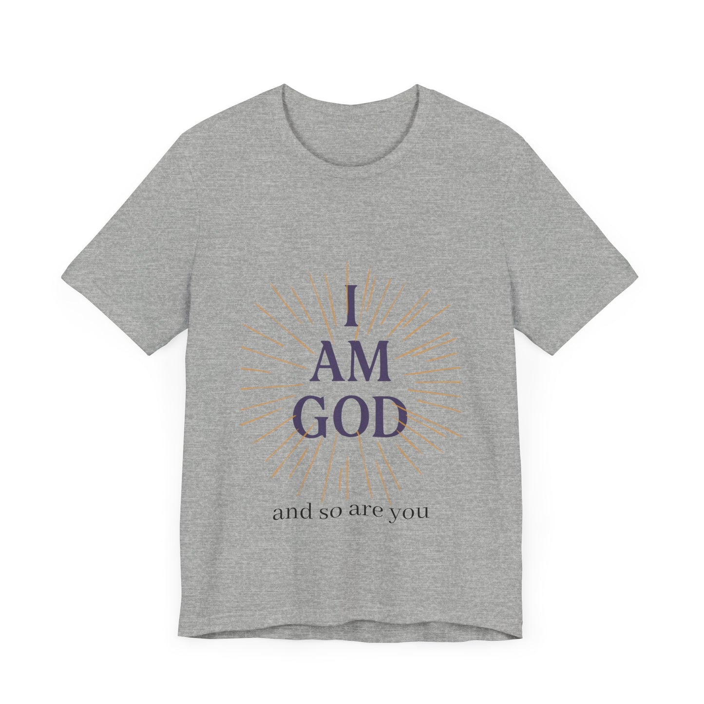 I Am God and so are you T-shirt -Unisex Mystic Temple