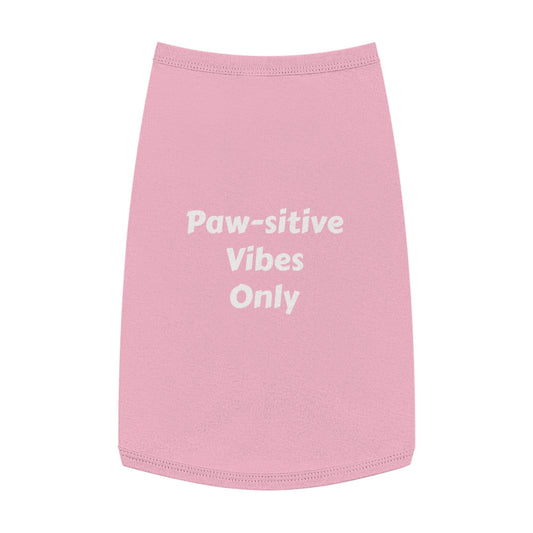 Paw-sitive Vibes Only- Pet Tank Top