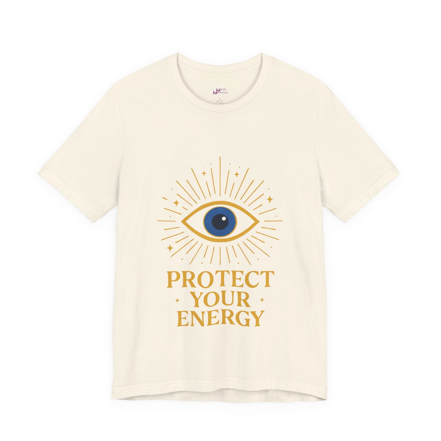 Protect Your Energy T-shirt -Unisex