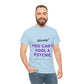 You Can't Fool a Psychic -multiple colors (Unisex)