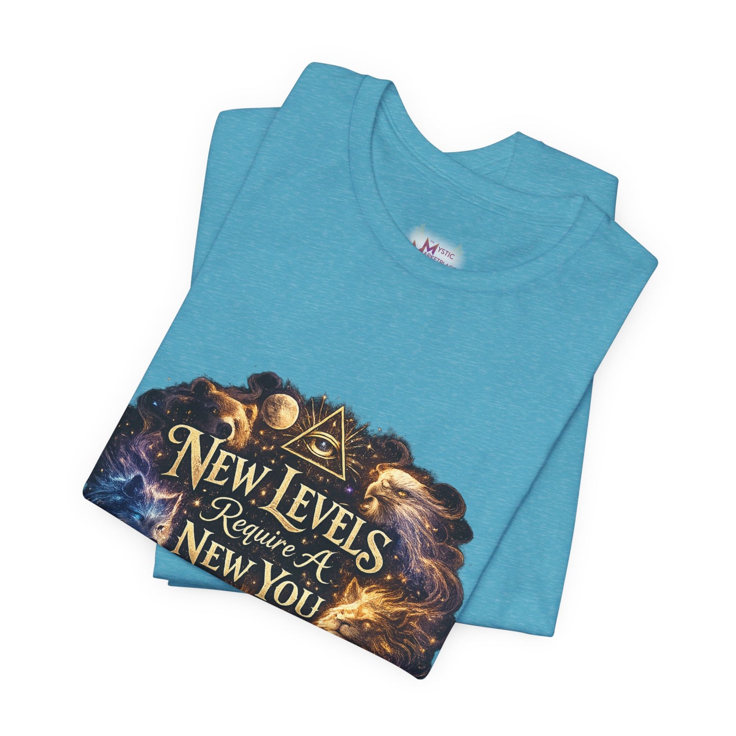 New Levels Require a New You T-shirt -Unisex