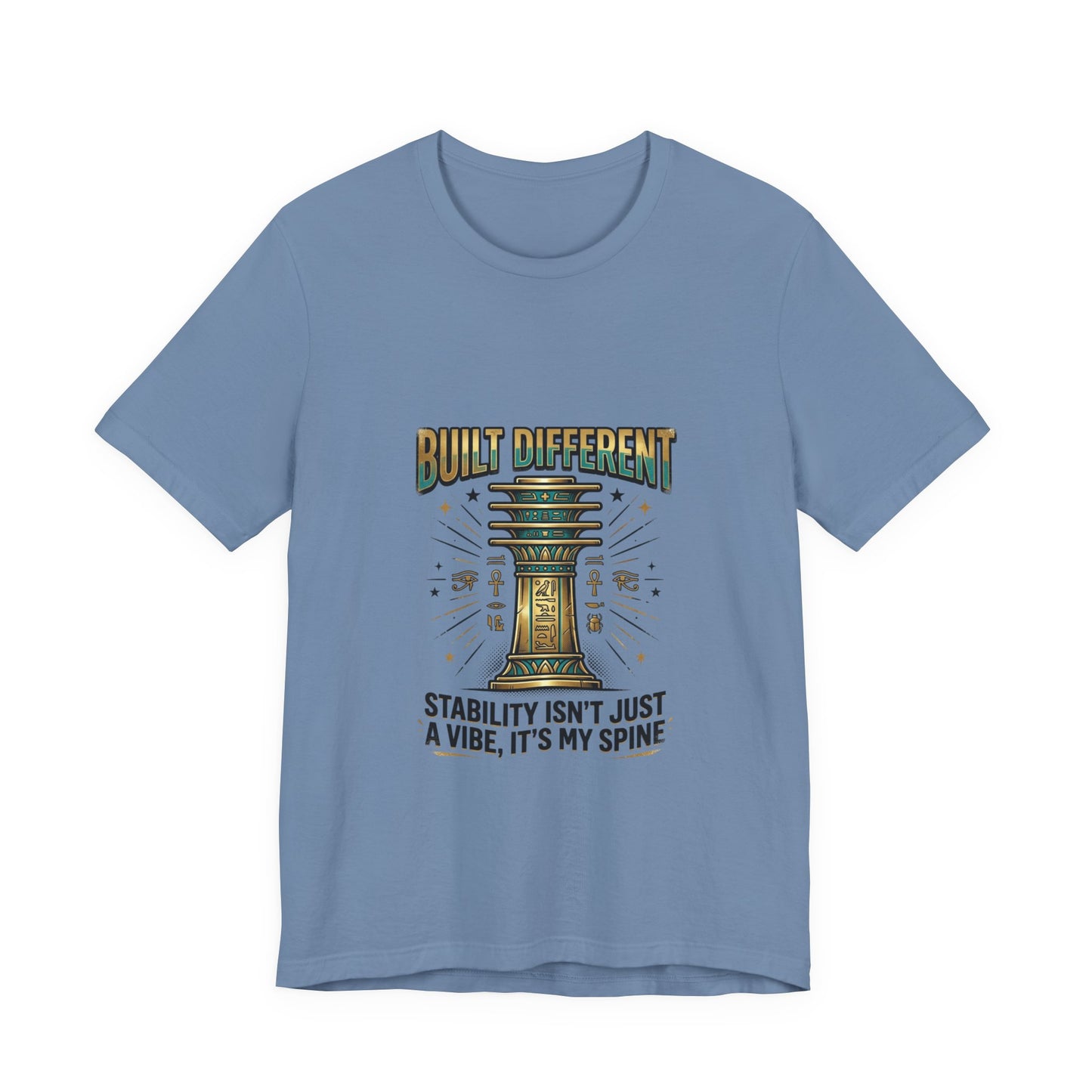 "Built Different"- Djed Pillar Stability T-Shirt