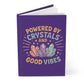 Crystal Vibes Journal