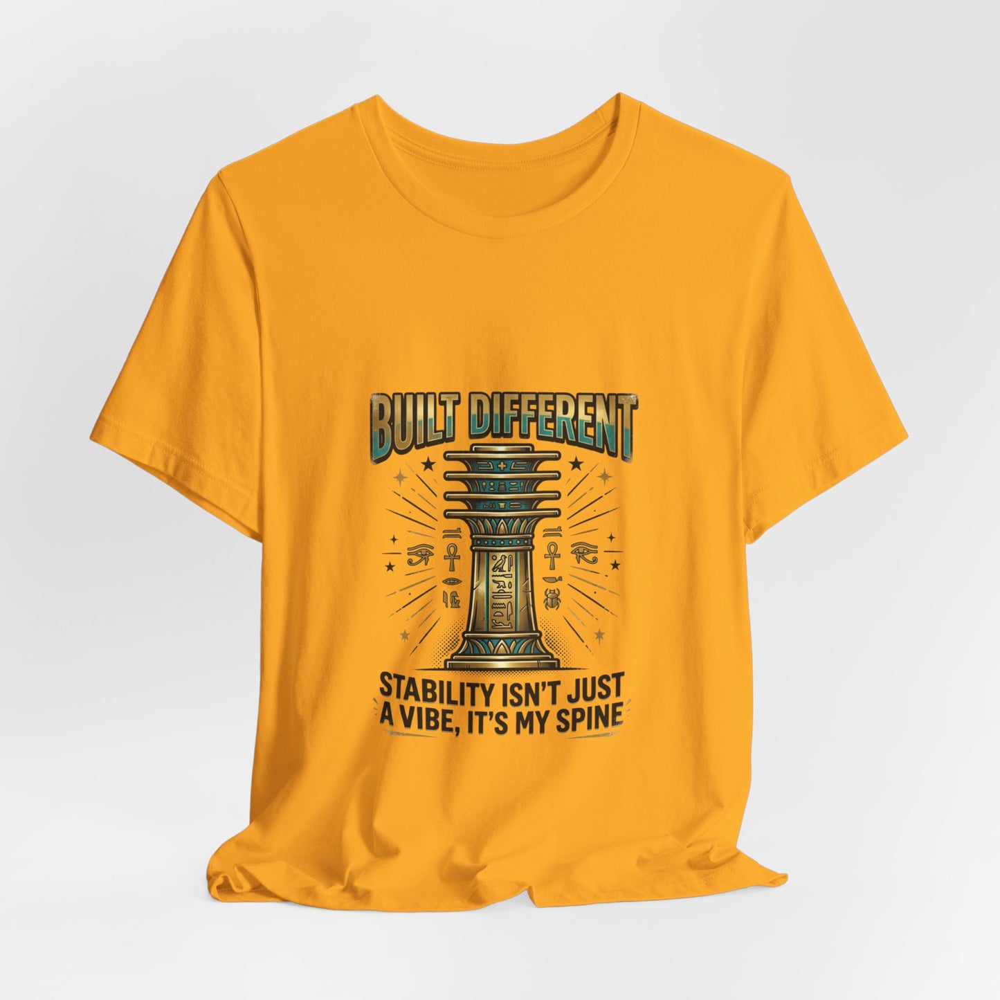 "Built Different"- Djed Pillar Stability T-Shirt