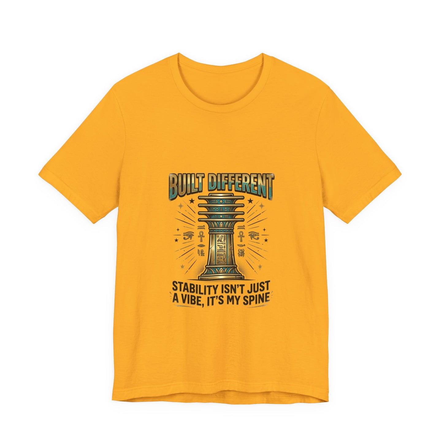 "Built Different"- Djed Pillar Stability T-Shirt