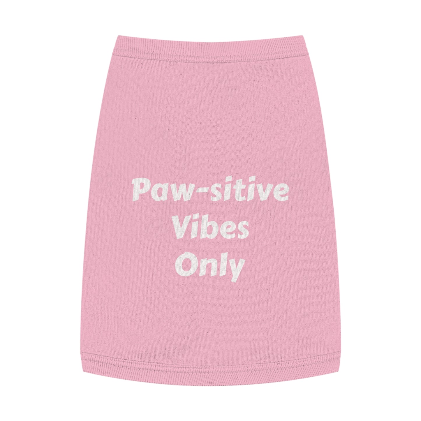 Paw-sitive Vibes Only- Pet Tank Top