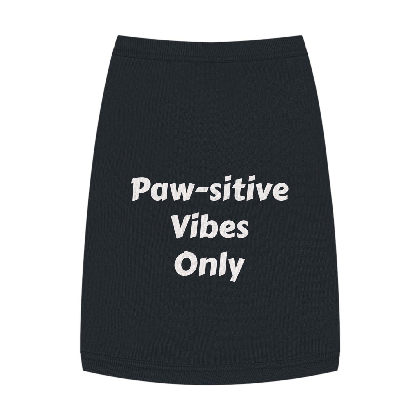 Paw-sitive Vibes Only- Pet Tank Top