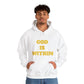 God is Within Unisex Hoodie