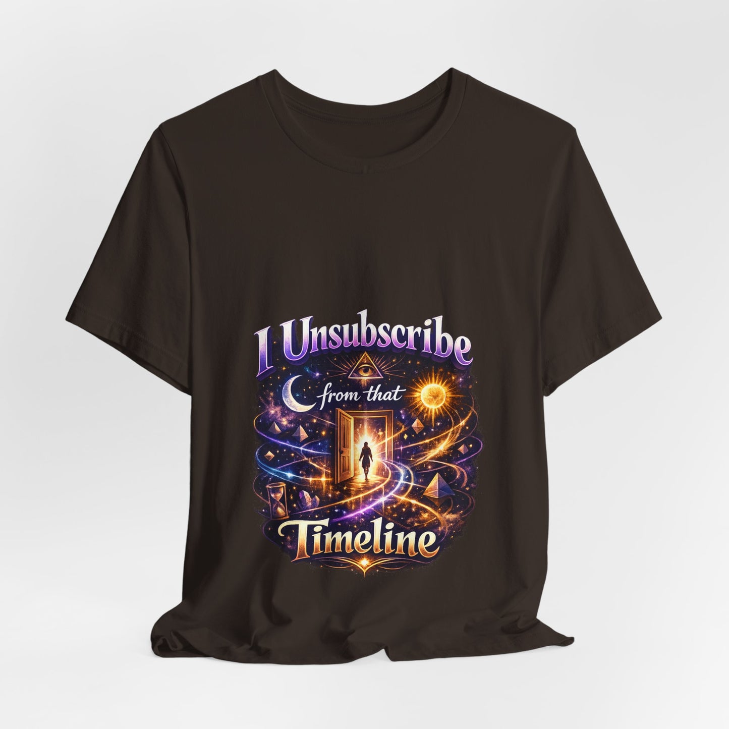 "I Unsubscribe from that Timeline" T-shirt -Unisex 1