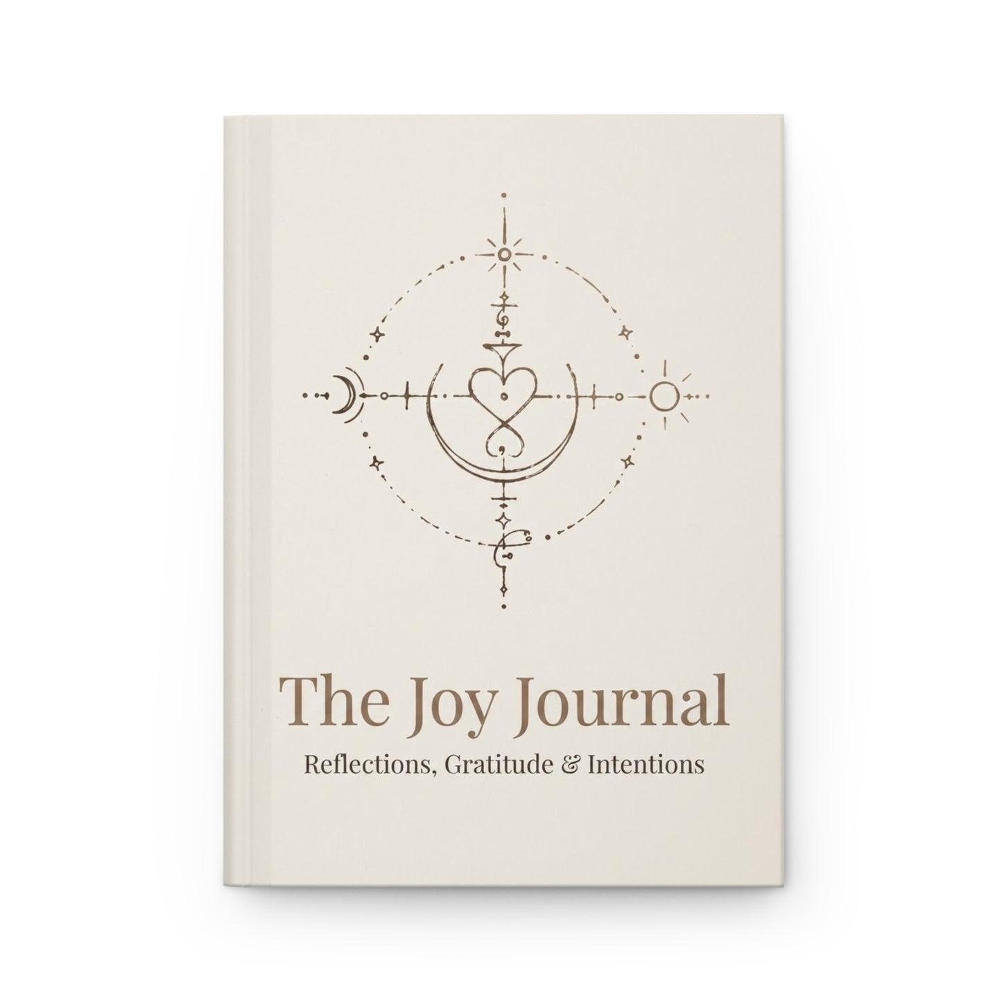Hardcover Journal — The Joy Journal: Reflections, Gratitude & Intentions