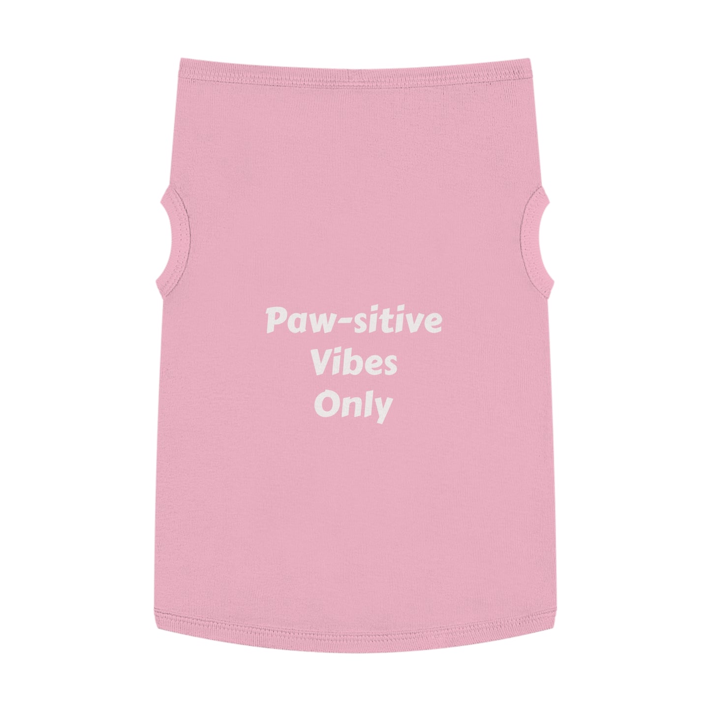 Paw-sitive Vibes Only- Pet Tank Top